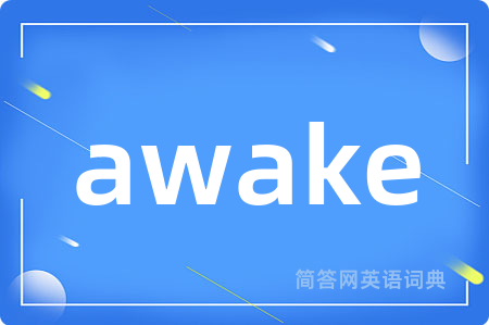 awake