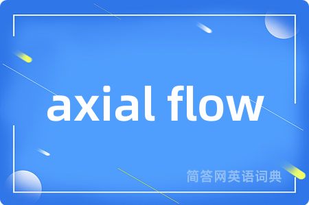axial flow