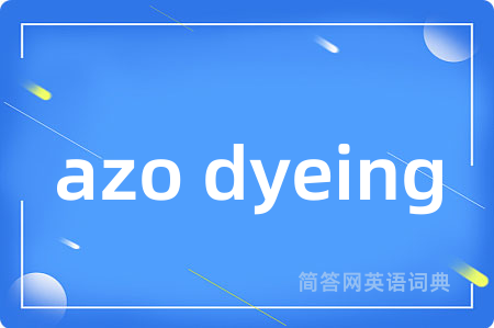 azo dyeing