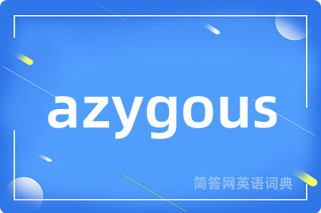 azygous