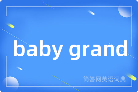 baby grand