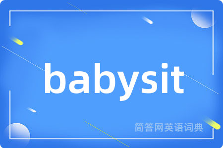 babysit