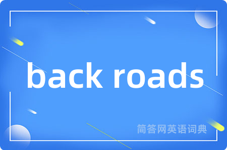 back roads