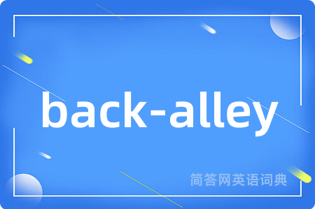 back-alley