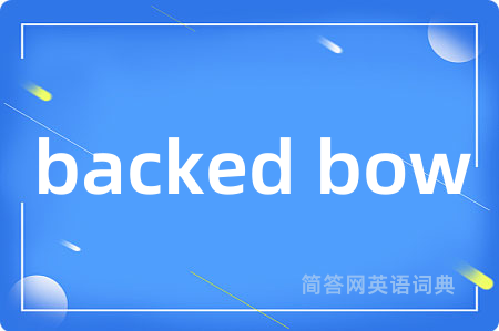 backed bow