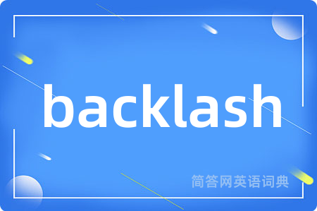 backlash