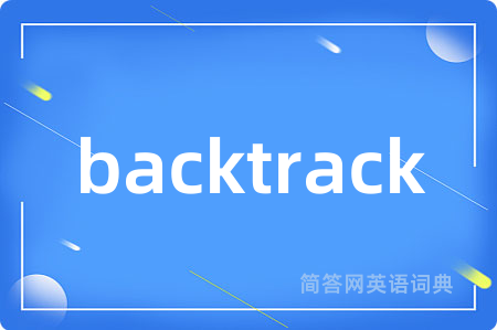 backtrack