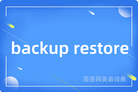 backup restore