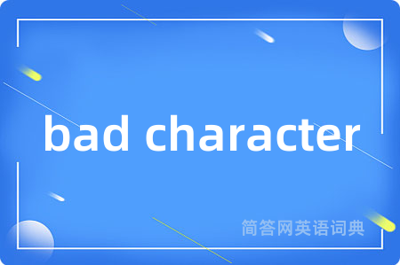 bad character