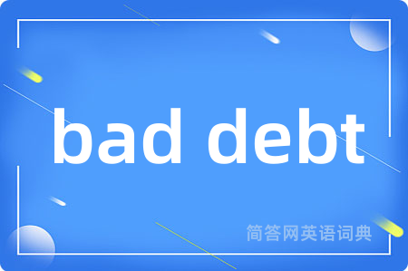 bad debt