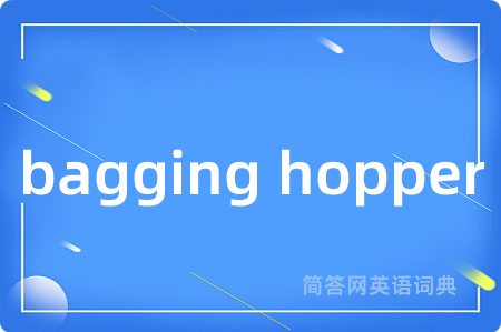 bagging hopper
