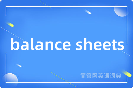balance sheets