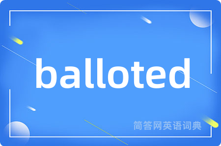 balloted