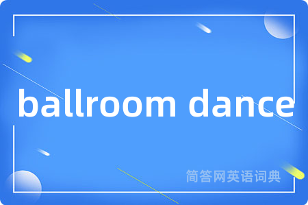 ballroom dance