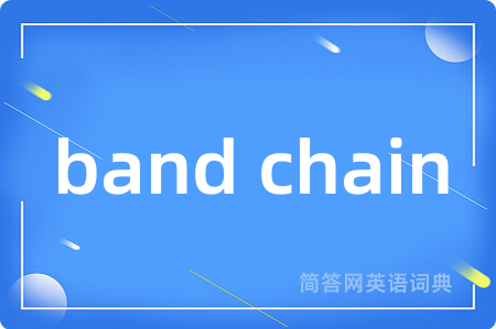 band chain