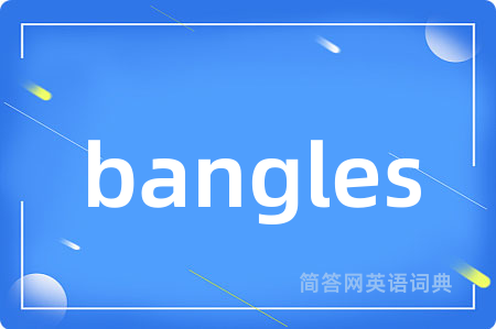 bangles
