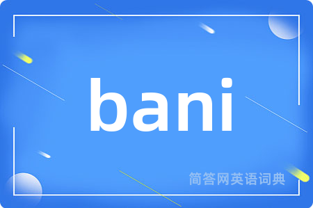bani