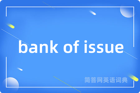 bank of issue