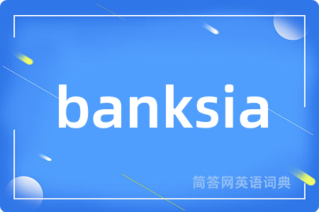 banksia
