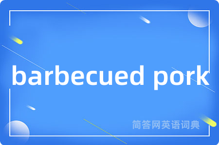 barbecued pork