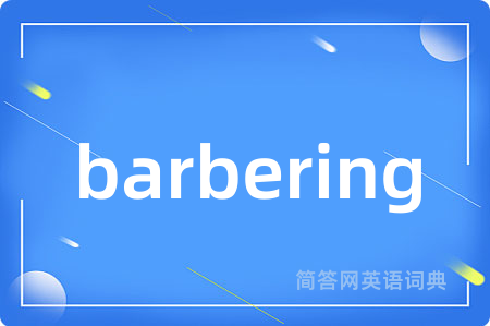 barbering