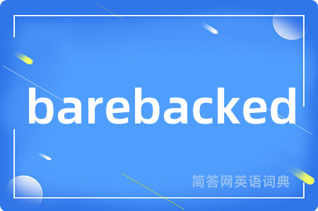 barebacked
