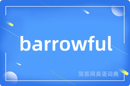 barrowful