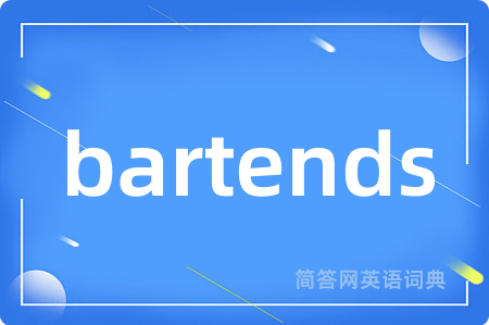 bartends