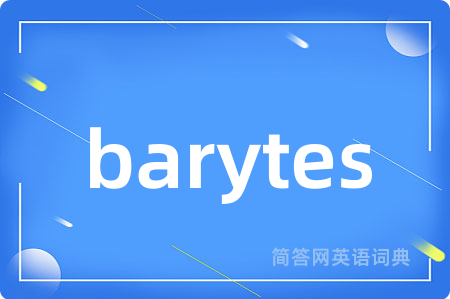 barytes