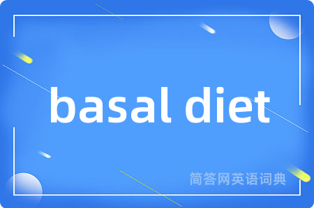 basal diet