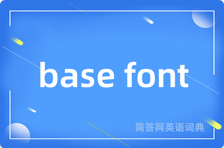 base font