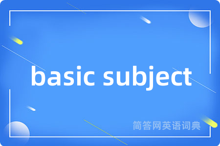 basic subject