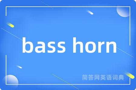 bass horn