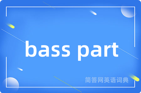 bass part