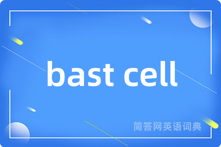 bast cell