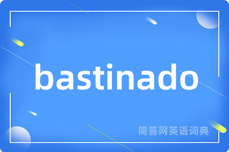 bastinado