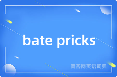 bate pricks