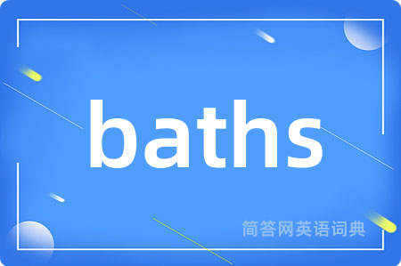 baths