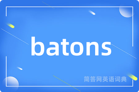 batons