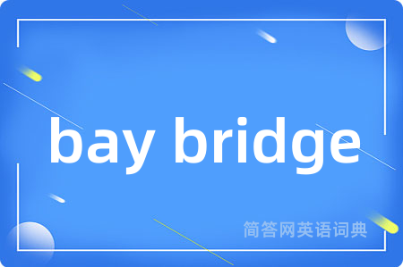 bay bridge