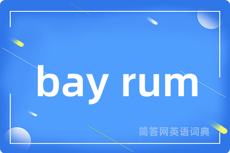 bay rum