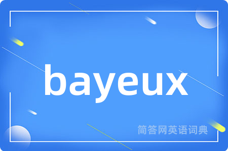 bayeux