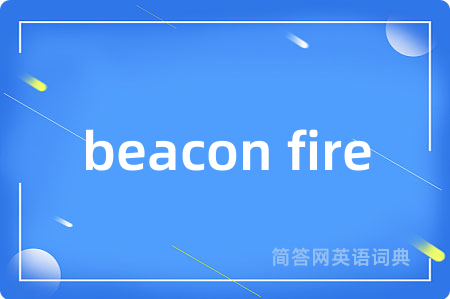 beacon fire