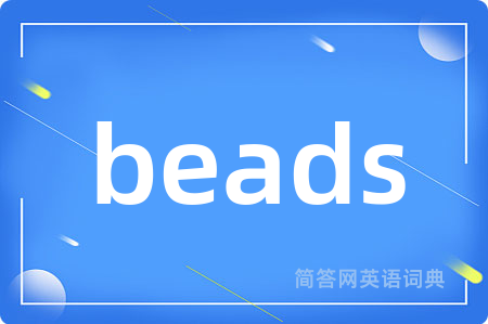 beads