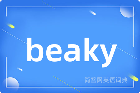 beaky