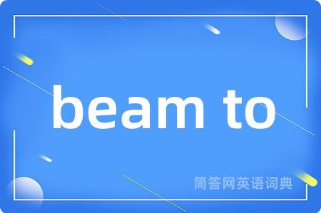 beam to