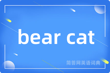 bear cat