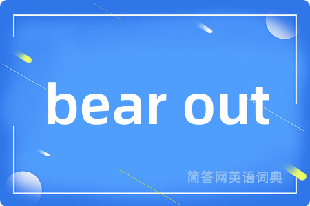 bear out