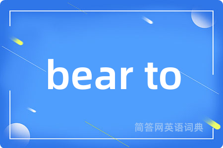 bear to