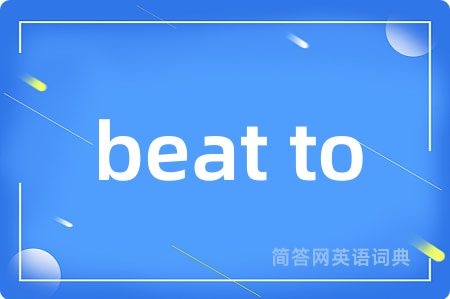 beat to